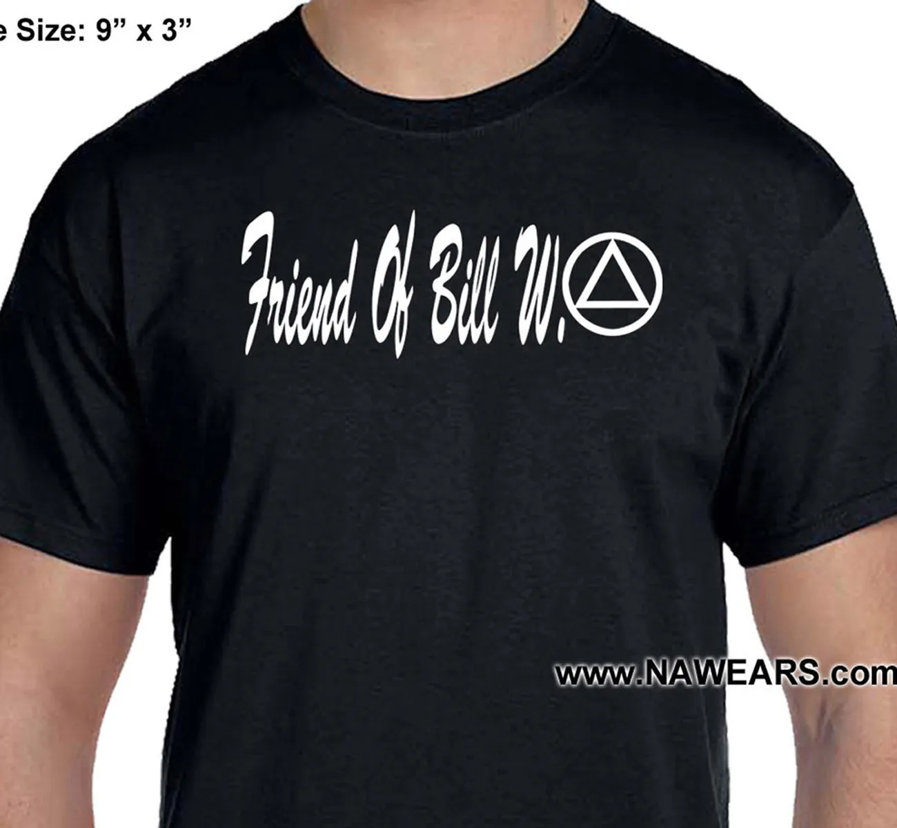 AA - Friend Of Bill W. SS/LS   Tee