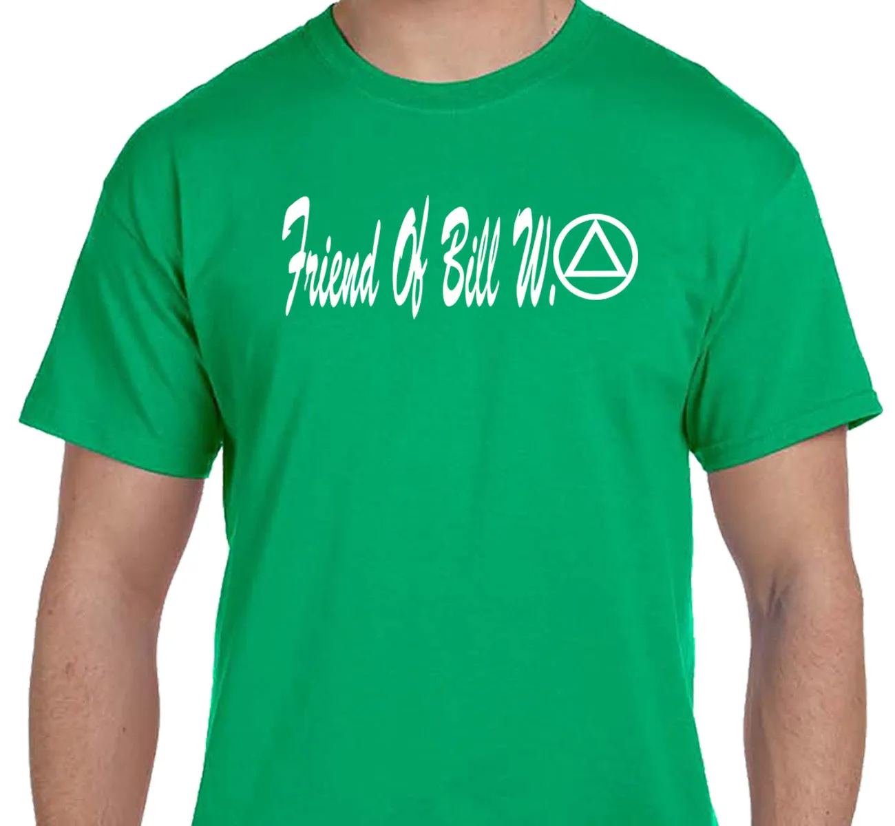 AA - Friend Of Bill W. SS/LS   Tee