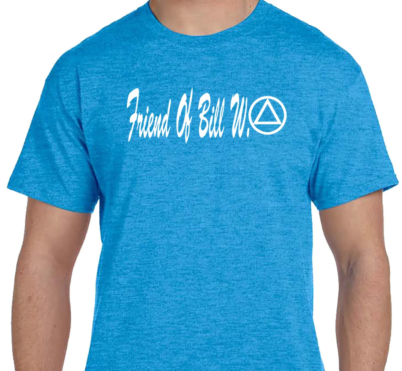 AA - Friend Of Bill W. SS/LS   Tee