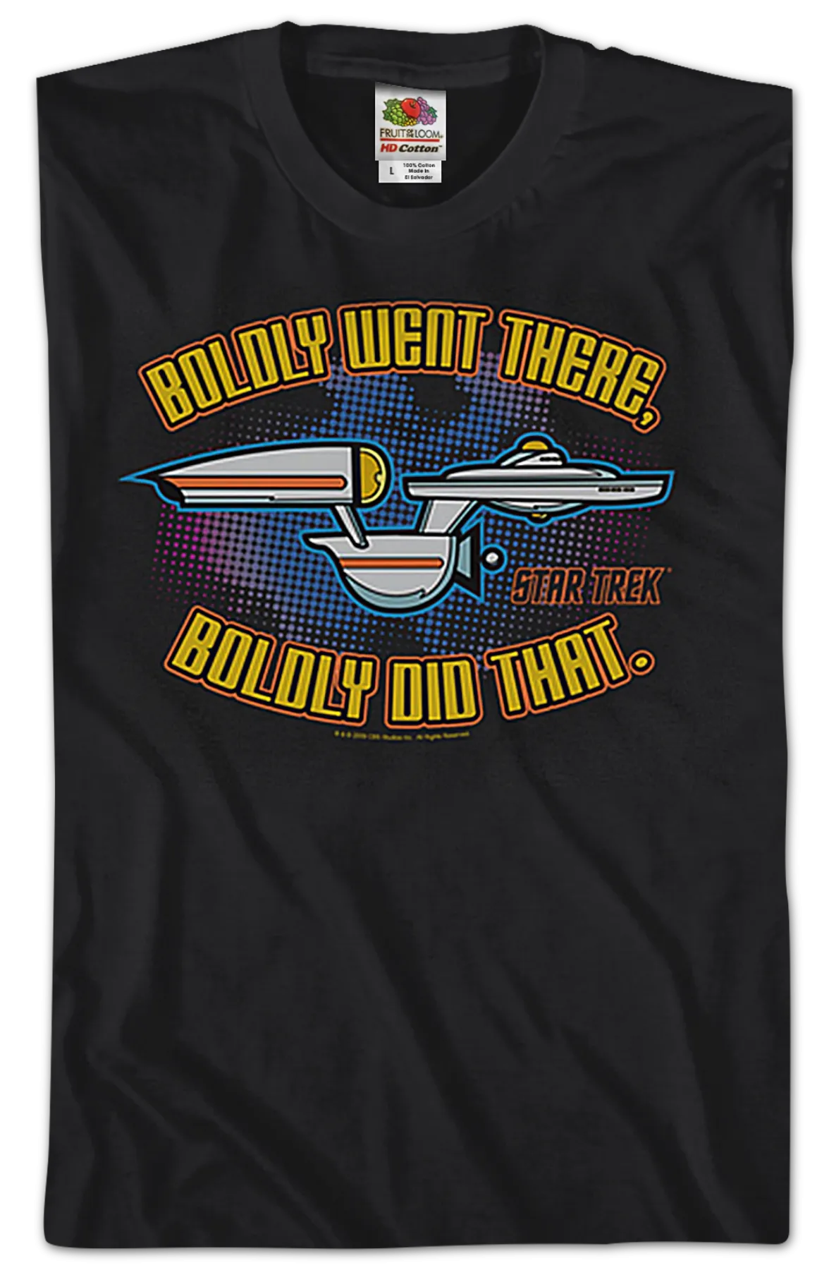 Boldly Went There Boldly Did That Star Trek T-Shirt