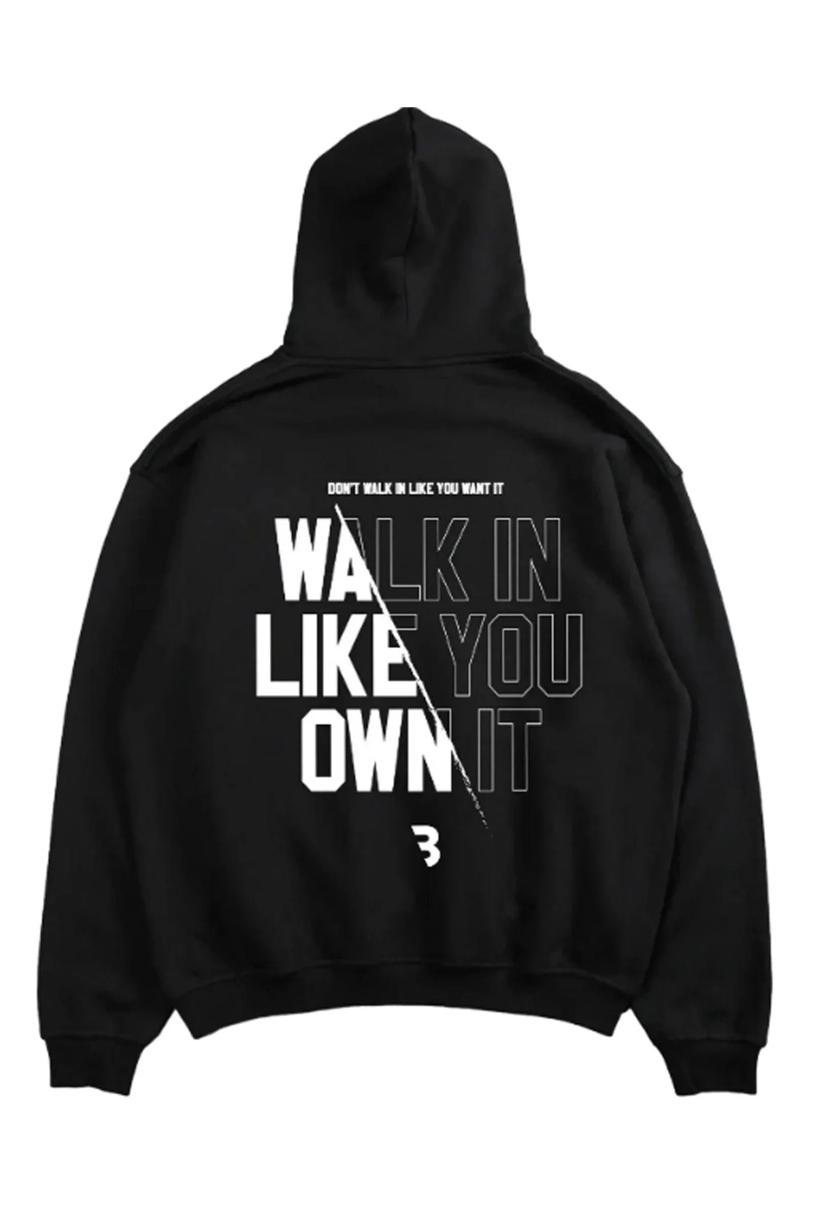 Walk Like You Own It Oversized Hoodie