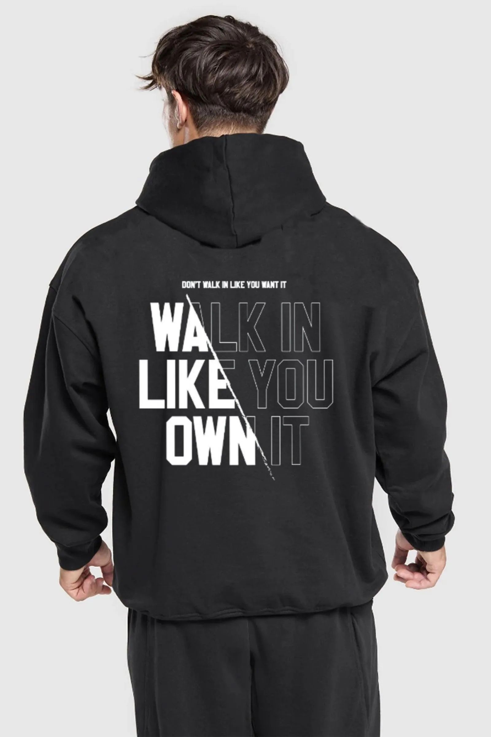 Walk Like You Own It Oversized Hoodie